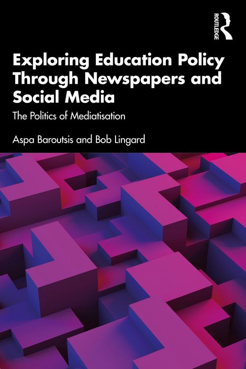 Produktbild: Exploring Education Policy Through Newspapers and Social Media