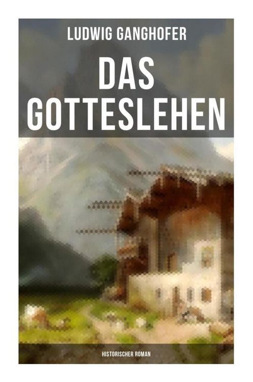 Produktbild: Das Gotteslehen: Historischer Roman