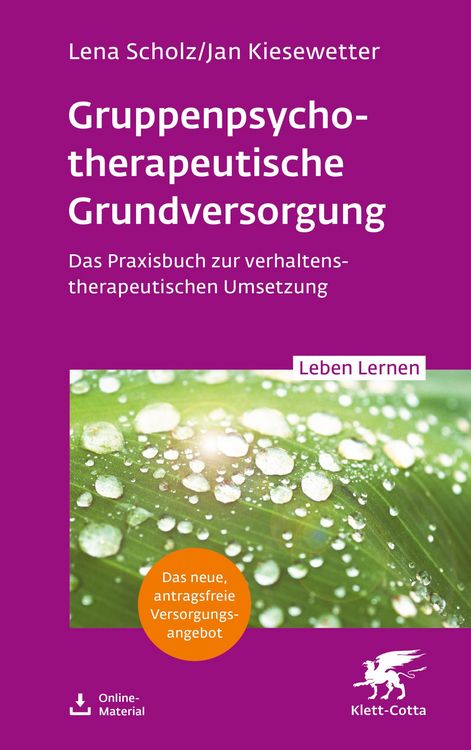 Produktbild: Gruppentherapeutische Grundversorgung (Leben Lernen, Bd. 345)