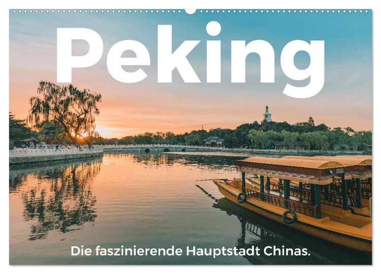 Produktbild: Peking - Die faszinierende Hauptstadt Chinas. (Wandkalender 2026 DIN A2 quer), CALVENDO Monatskalender