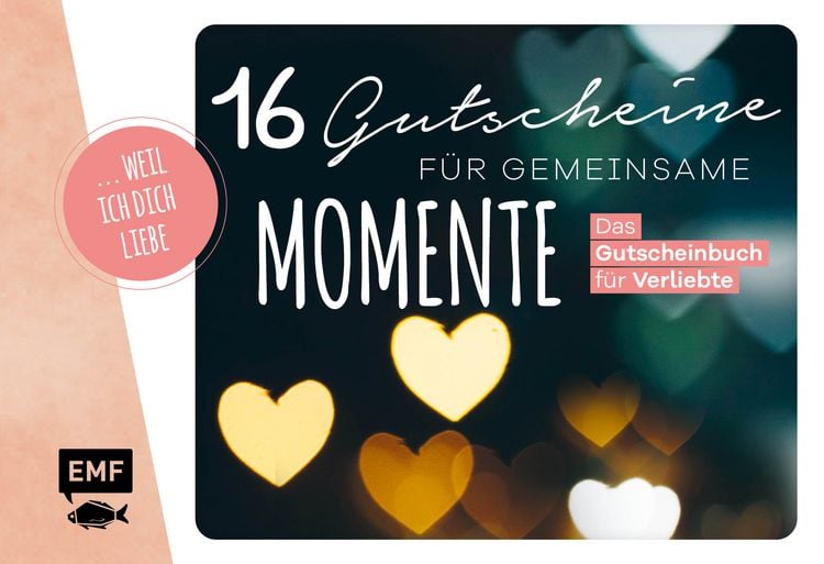 Produktbild: ... weil ich dich liebe &ndash; 16 Gutscheine f&uuml;r gemeinsame Momente