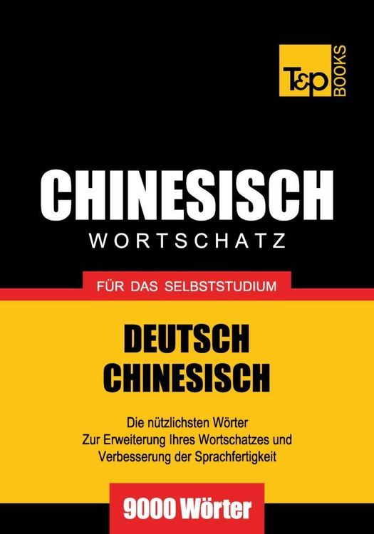 Produktbild: Wortschatz Deutsch-Chinesisch f&uuml;r das Selbststudium - 9000 W&ouml;rter