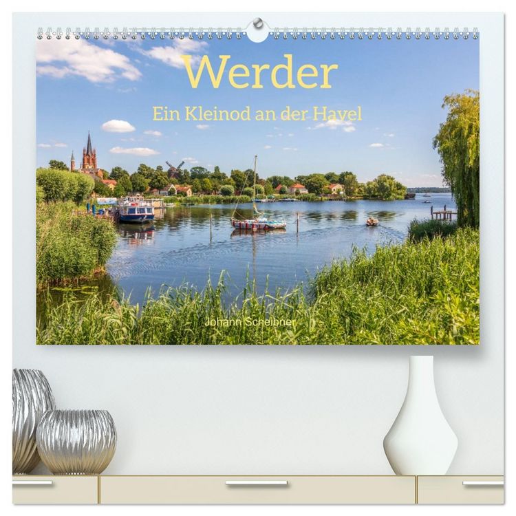 Produktbild: Werder - ein Kleinod an der Havel (hochwertiger Premium Wandkalender 2026 DIN A2 quer), Kunstdruck in Hochglanz