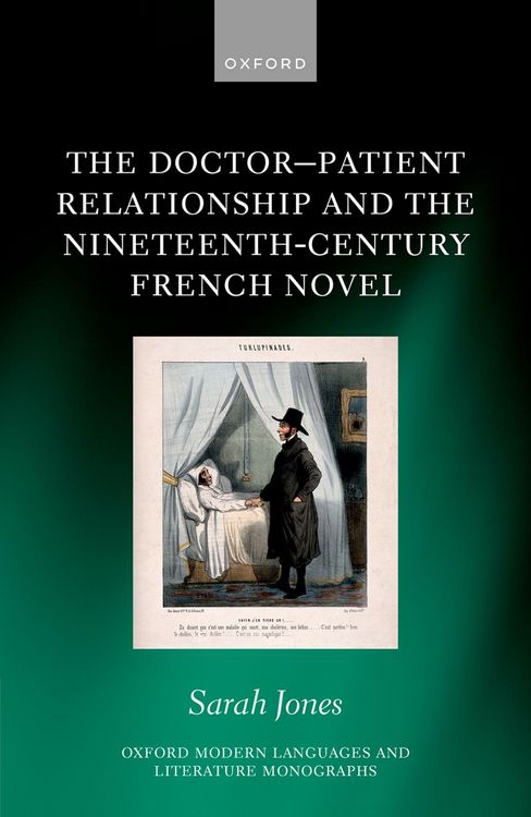 Produktbild: The Doctor-Patient Relationship and the Nineteenth-Century French Novel