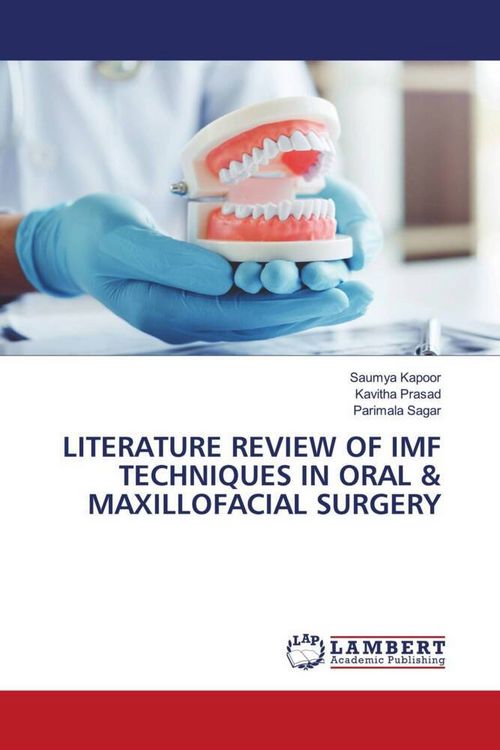 Produktbild: Literature Review Of Imf Techniques in Oral & Maxillofacial Surgery