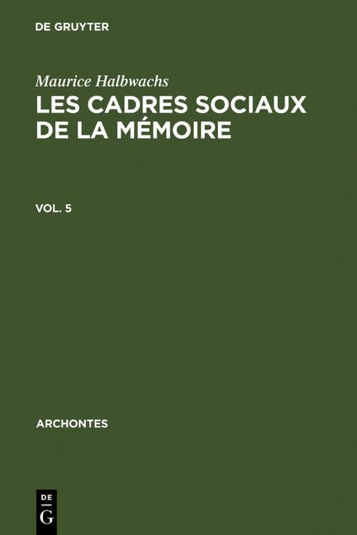 Produktbild: Les cadres sociaux de la m&eacute;moire