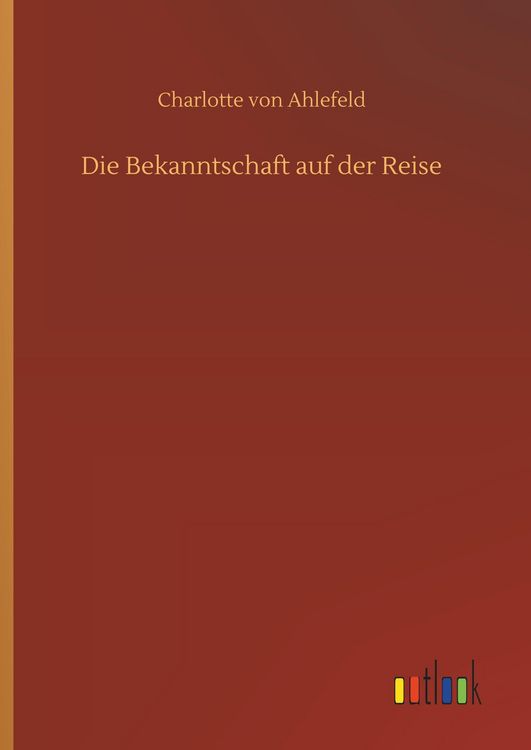 Produktbild: Die Bekanntschaft auf der Reise