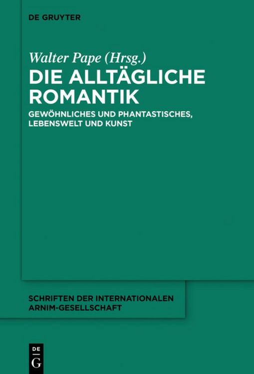 Produktbild: Die allt&auml;gliche Romantik