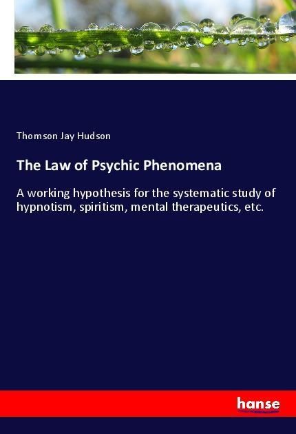 Produktbild: The Law of Psychic Phenomena