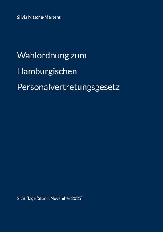 Produktbild: Wahlordnung zum Hamburgischen Personalvertretungsgesetz
