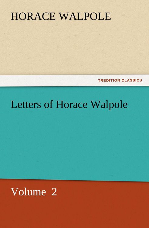Produktbild: Letters of Horace Walpole