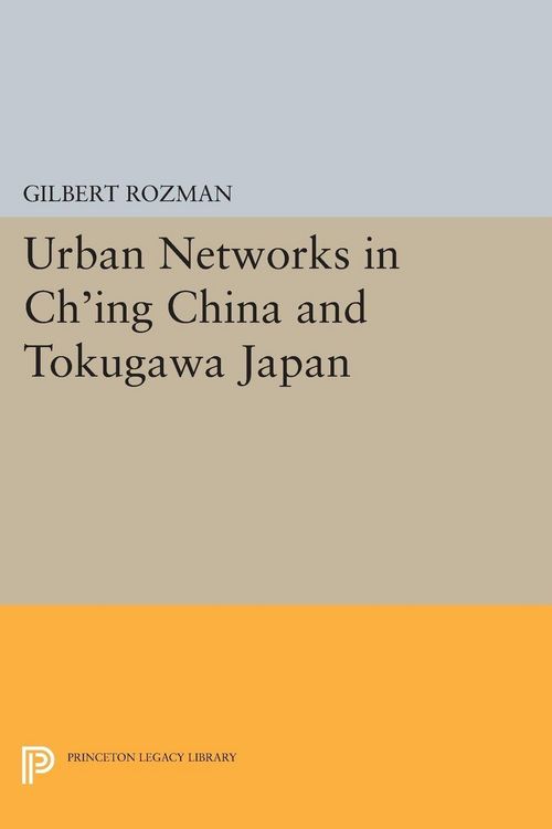 Produktbild: Urban Networks in Ch'ing China and Tokugawa Japan