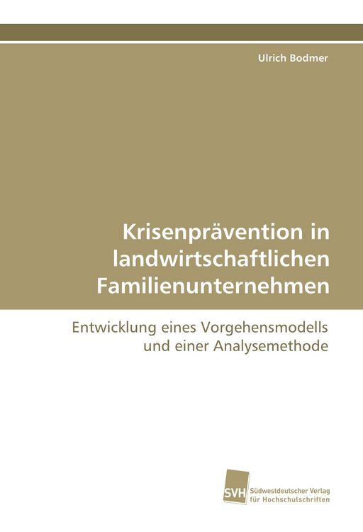 Produktbild: Krisenpr&auml;vention in landwirtschaftlichen Familienunternehmen