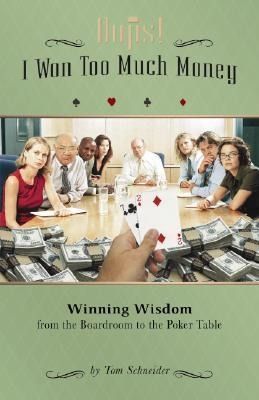 Produktbild: OOPS! I Won Too Much Money: Winning Wisdom from the Boardroom to the Poker Table