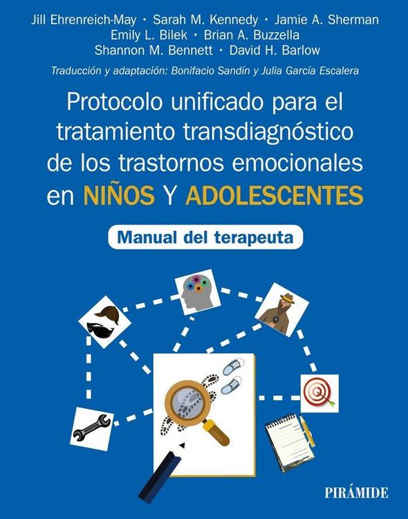 Produktbild: Protocolo unificado para el tratamiento transdiagn&oacute;stico de los trastornos emocionales en ni&ntilde;os y adolescentes