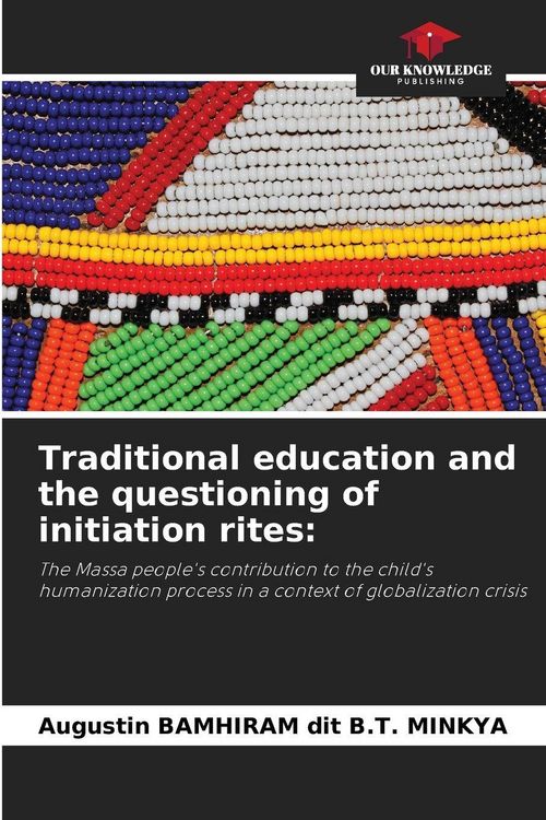 Produktbild: Traditional education and the questioning of initiation rites: