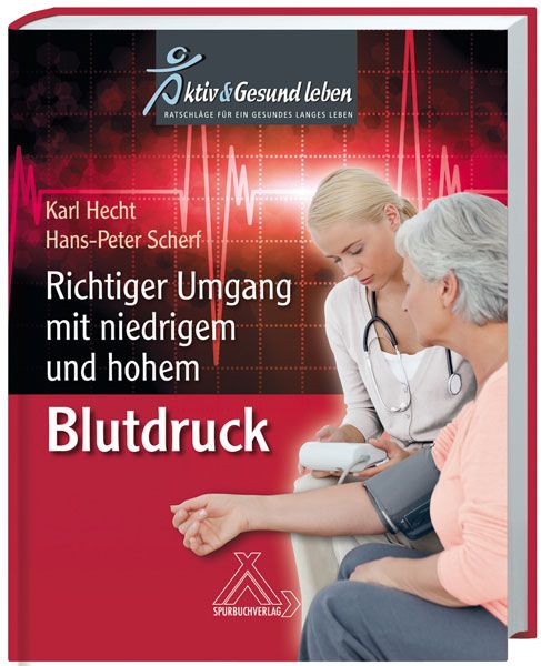 Produktbild: Richtiger Umgang mit niedrigem und hohem Blutdruck