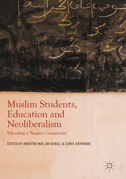 Produktbild: Muslim Students, Education and Neoliberalism