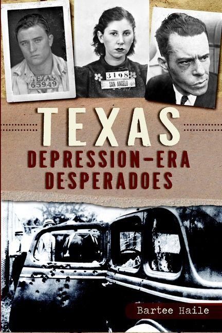 Produktbild: Texas Depression-Era Desperadoes