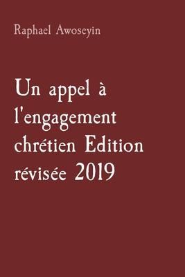 Produktbild: Un appel &agrave; l'engagement chr&eacute;tien Edition r&eacute;vis&eacute;e 2019