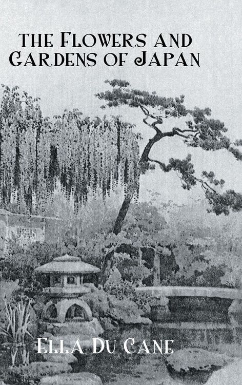 Produktbild: The Flowers and Gardens Of Japan