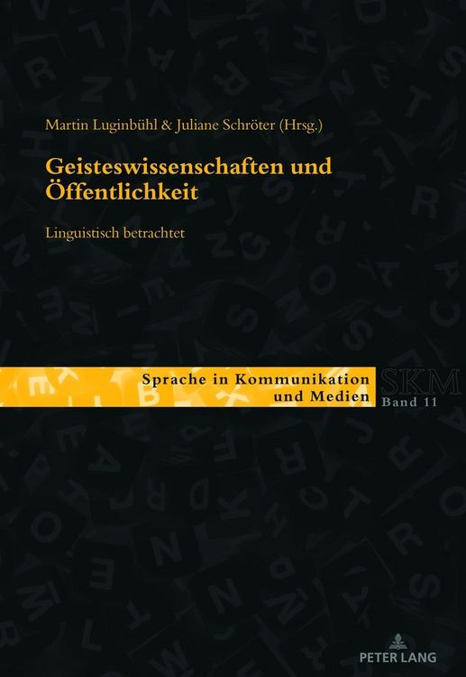 Produktbild: Geisteswissenschaften und &Ouml;ffentlichkeit &ndash; linguistisch betrachtet