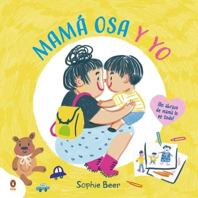 Produktbild: Mam&aacute; Osa Y Yo &iexcl;Un Abrazo de Mam&aacute; Lo Es Todo! / My Mama Bear and Me