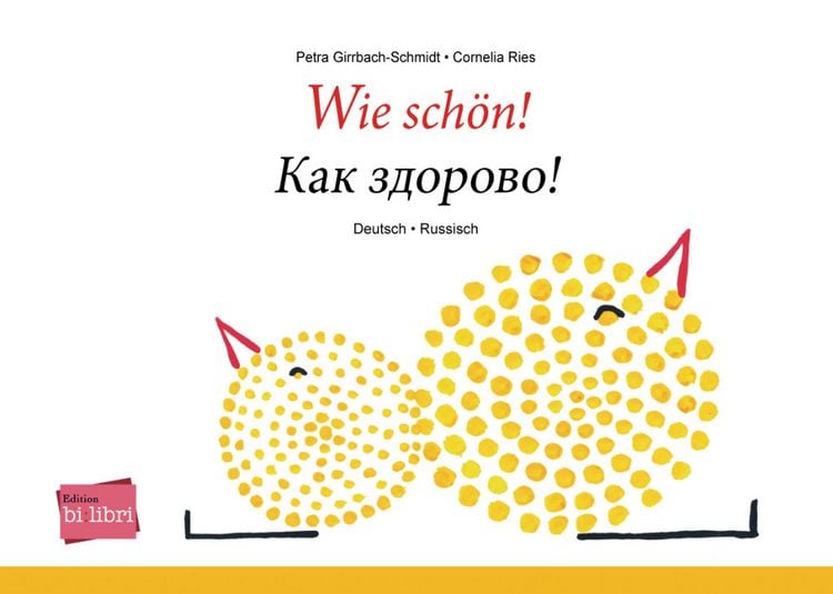 Produktbild: Wie sch&ouml;n! (Deutsch-Russisch)