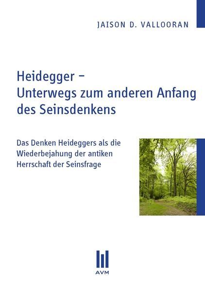 Produktbild: Heidegger &ndash; Unterwegs zum anderen Anfang des Seinsdenkens