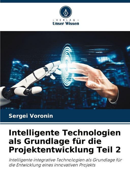 Produktbild: Intelligente Technologien als Grundlage f&uuml;r die Projektentwicklung Teil 2