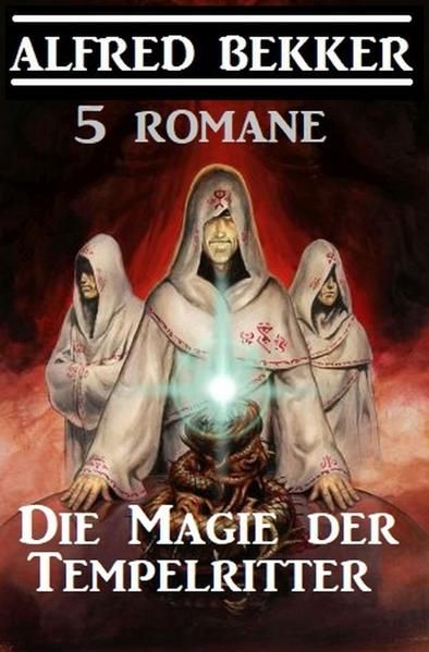 Produktbild: Die Magie der Tempelritter: 5 Romane
