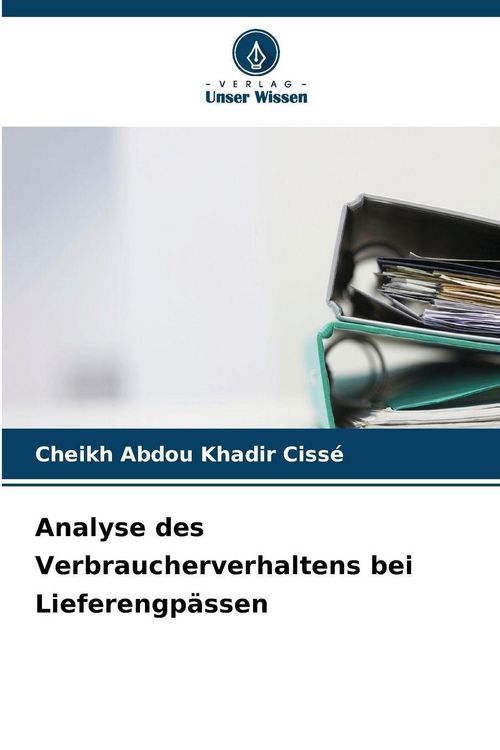 Produktbild: Analyse des Verbraucherverhaltens bei Lieferengp&auml;ssen