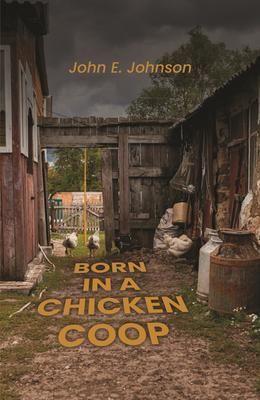 Produktbild: Born in a Chicken Coop