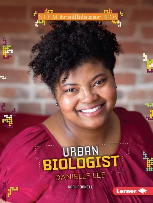 Produktbild: Urban Biologist Danielle Lee
