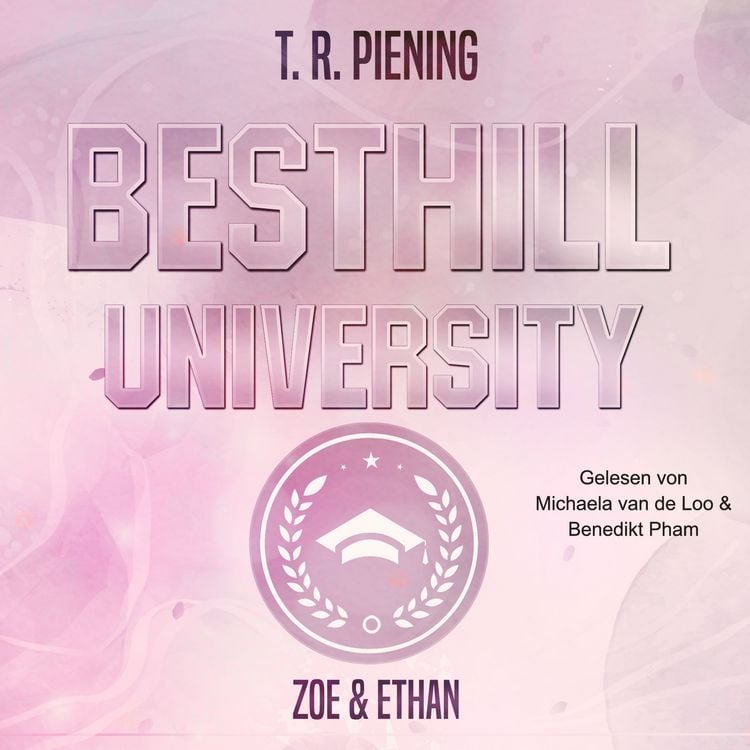 Produktbild: Besthill University: Zoe & Ethan (Besthill-University College Romance 1)