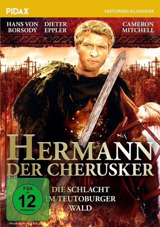Produktbild: Hermann der Cherusker - Die Schlacht im Teutoburger Wald / Eindrucksvolles Historienepos &uuml;ber die ber&uuml;hmte Varusschlacht (Pidax Historien-Klassiker)