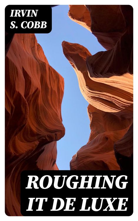 Produktbild: Roughing it De Luxe