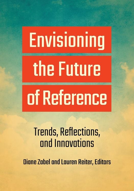 Produktbild: Envisioning the Future of Reference