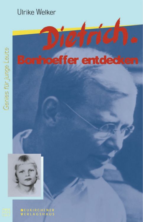 Produktbild: Dietrich. Bonhoeffer entdecken