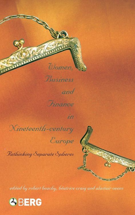 Produktbild: Women, Business, and Finance in Nineteenth-Century Europe