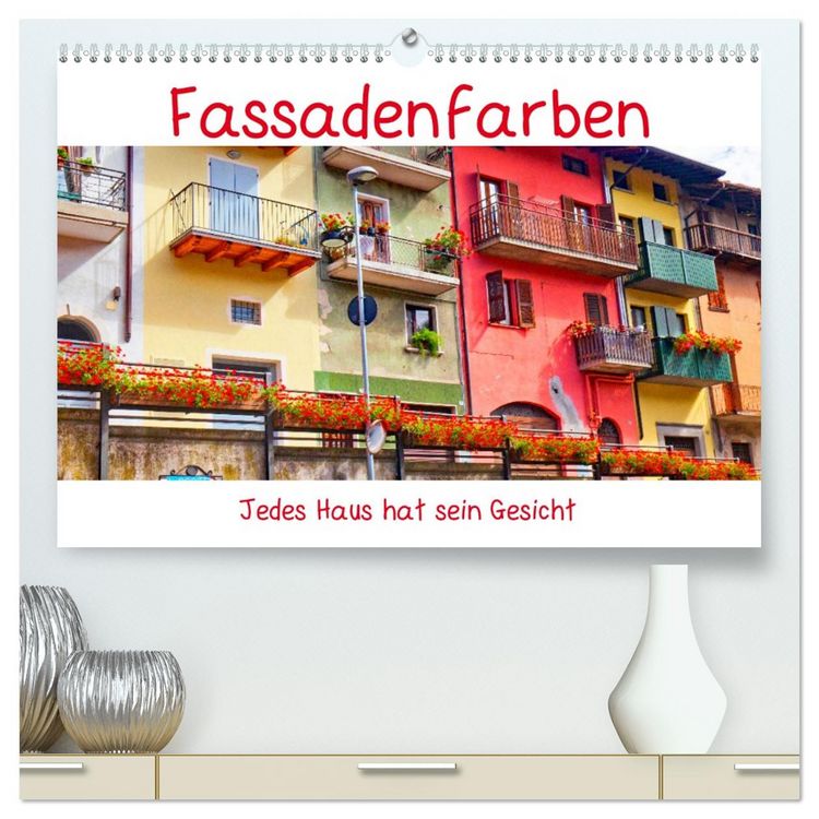 Produktbild: Fassadenfarben, jedes Haus hat sein Gesicht. (hochwertiger Premium Wandkalender 2026 DIN A2 quer), Kunstdruck in Hochglanz