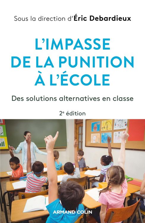 Produktbild: L'impasse de la punition &agrave; l'&eacute;cole - 2e &eacute;d.