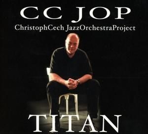 Produktbild: Christoph Cech Jazz Orchestra Project: Titan