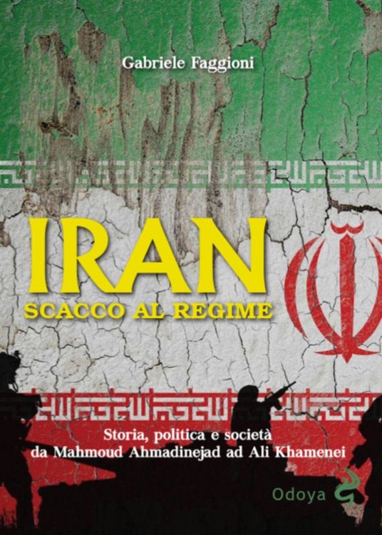 Produktbild: Iran. Scacco al regime. Storia, politica e societ&agrave; da Mahmoud Ahmadinejad ad Ali Khamenei
