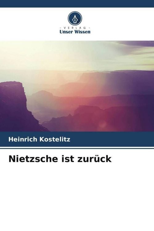 Produktbild: Nietzsche ist zur&uuml;ck