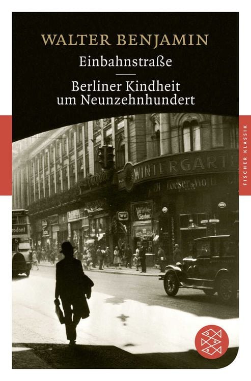 Produktbild: Einbahnstra&szlig;e / Berliner Kindheit um Neunzehnhundert