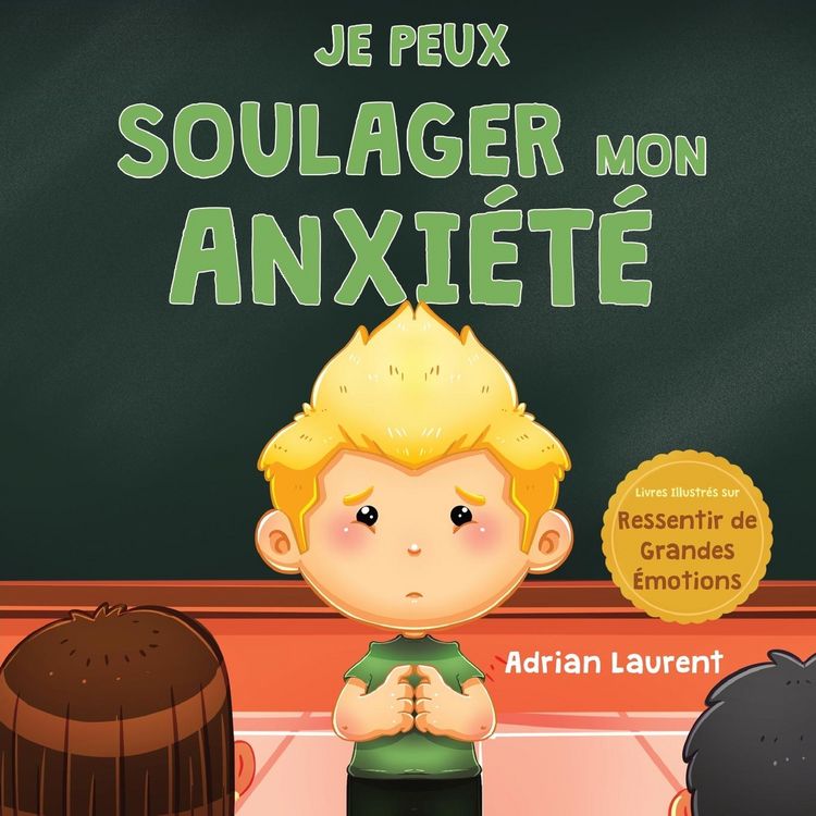 Produktbild: Je peux soulager mon anxi&eacute;t