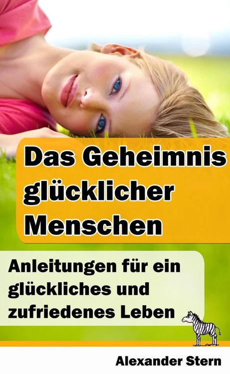 Produktbild: Das Geheimnis glücklicher Menschen