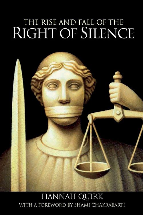 Produktbild: The Rise and Fall of the Right of Silence