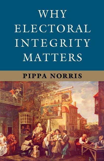 Produktbild: Why Electoral Integrity Matters